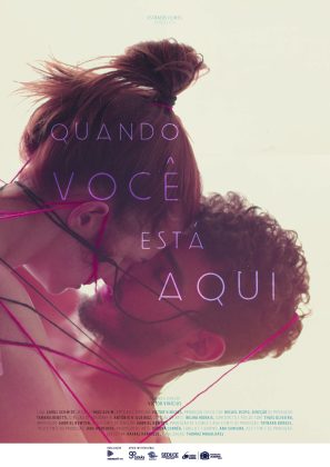 QUANDO VOCÊ ESTÁ AQUI